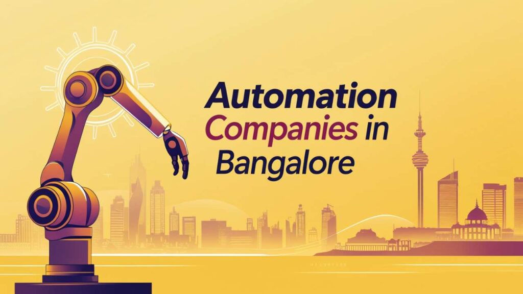 Automation Companies in Bangalore