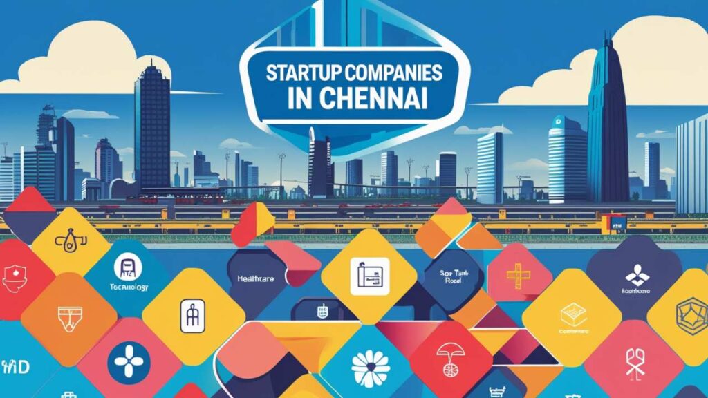 Startup Companies in Chennai