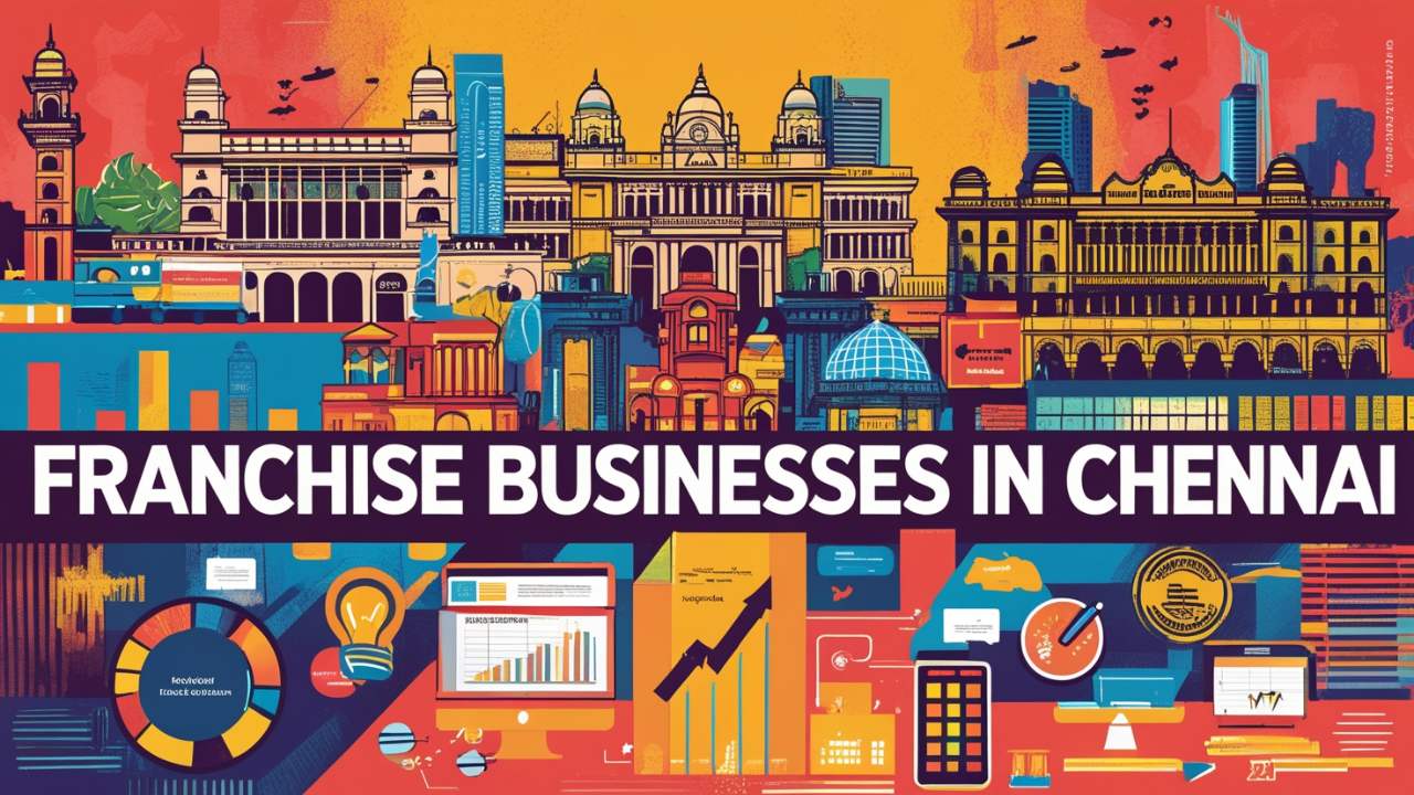 Franchise Businesses in Chennai