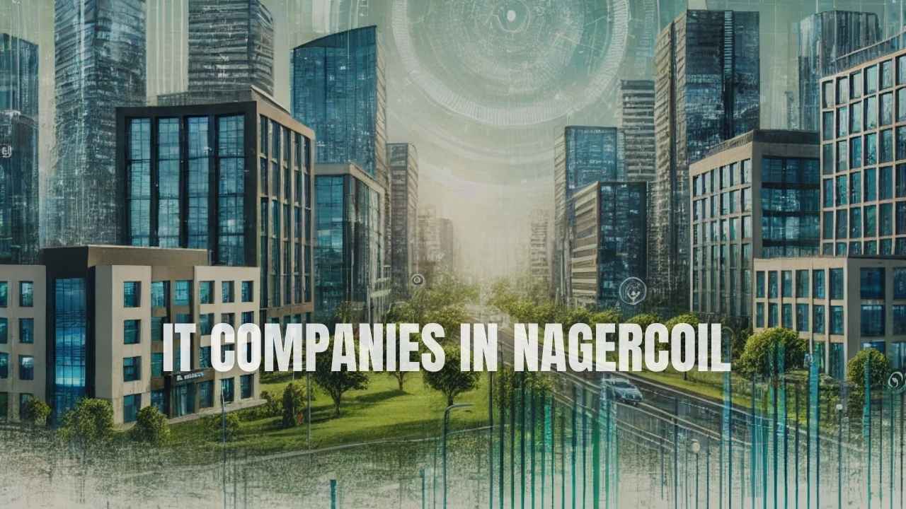 IT Companies in Nagercoil 