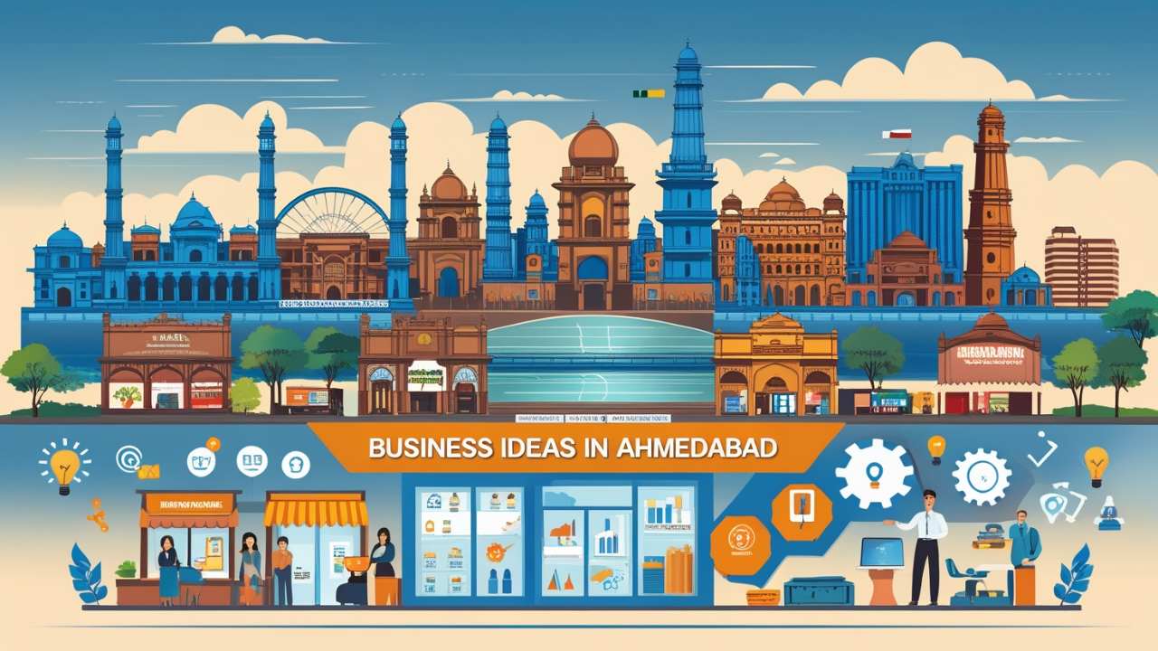 Business Ideas in Ahmedabad