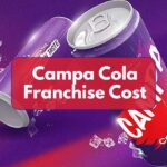 Campa Cola Franchise Cost, Profit & Apply Online (2026)