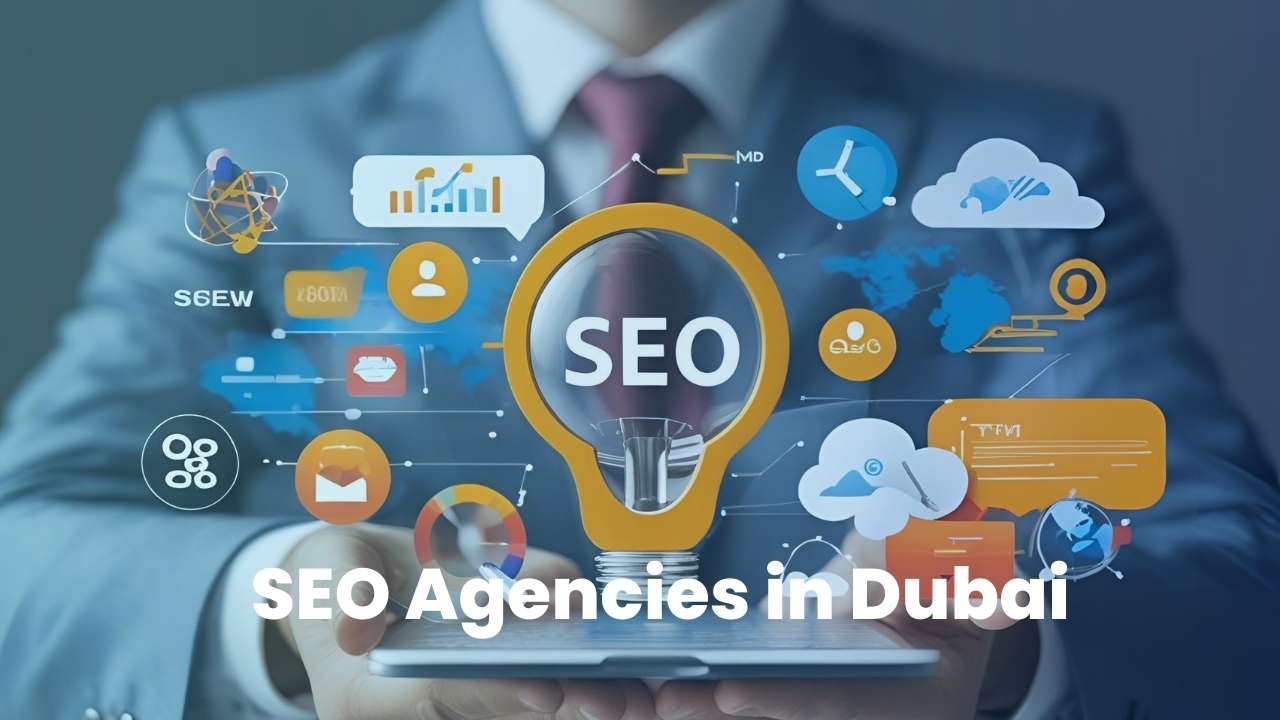 SEO Agencies in Dubai