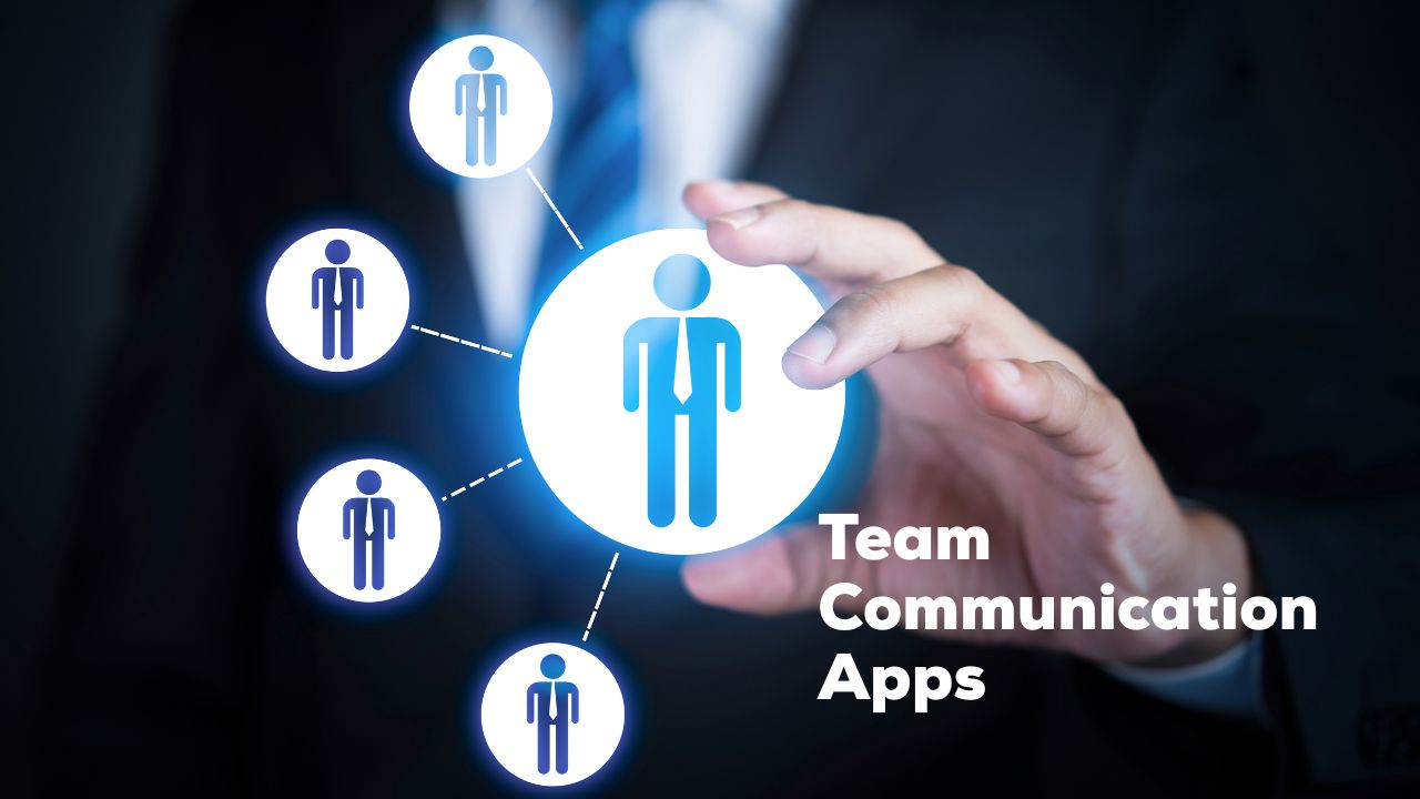 Team Communication apps