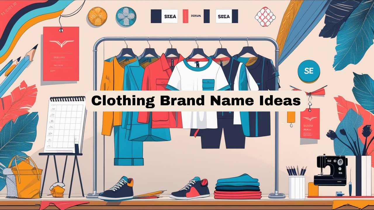 Clothing Brand Name Ideas