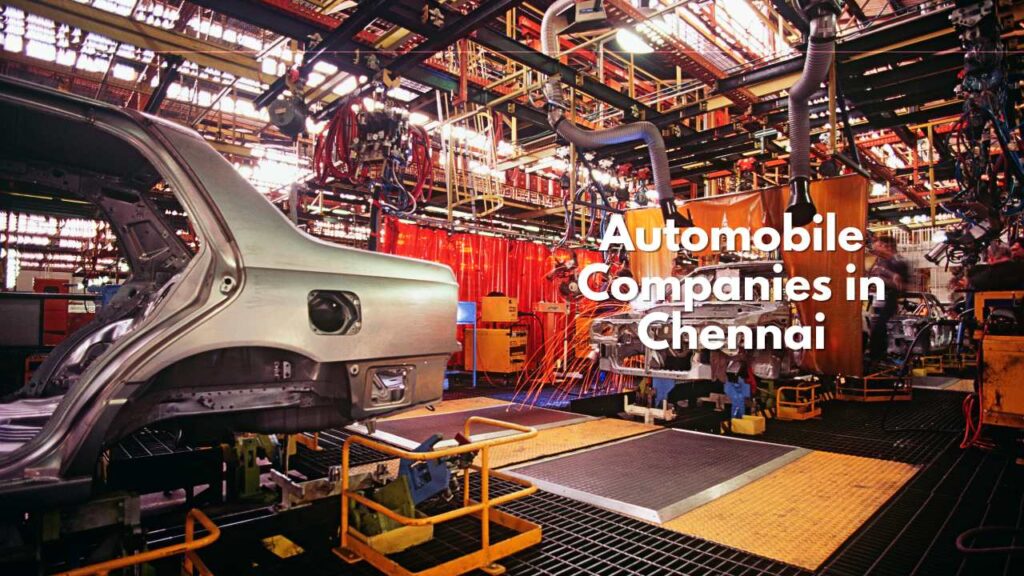 Automobile Companies in Chennai