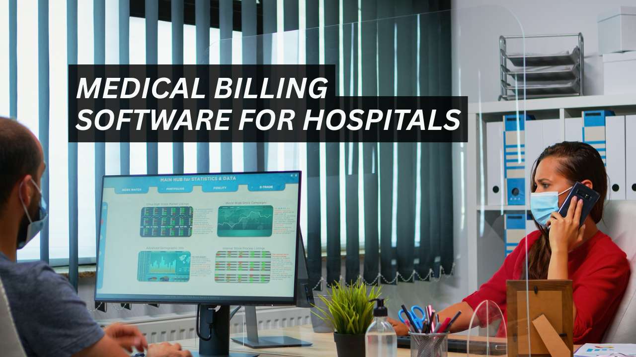 Medical Billing Software for Hospitals