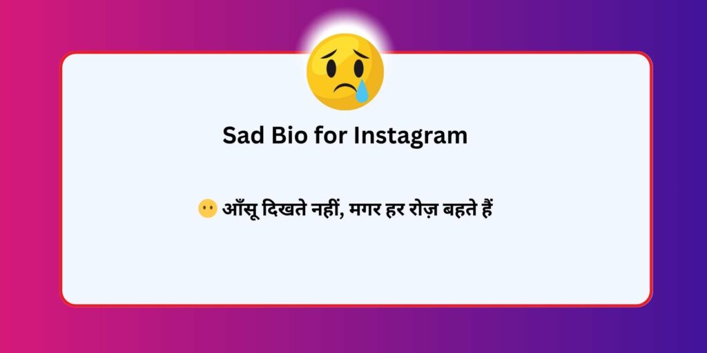 Sad Bio for Instagram