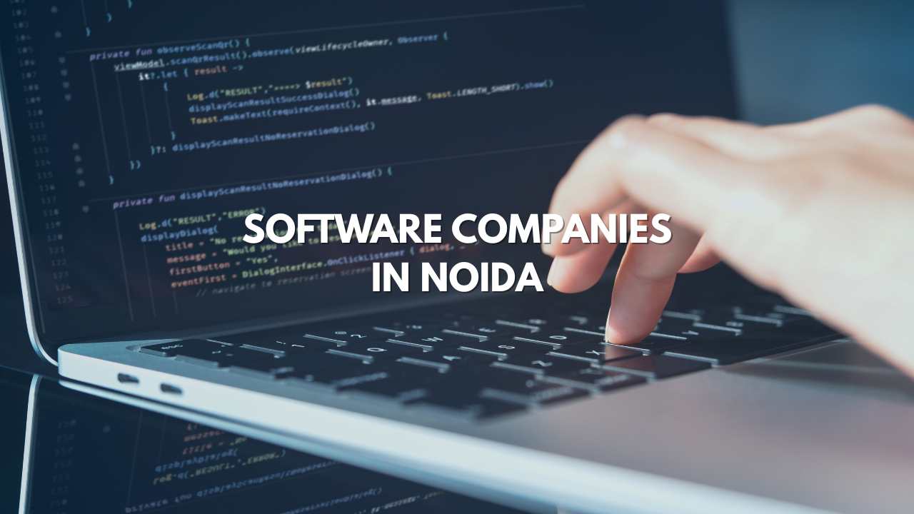 Software Companies in Noida