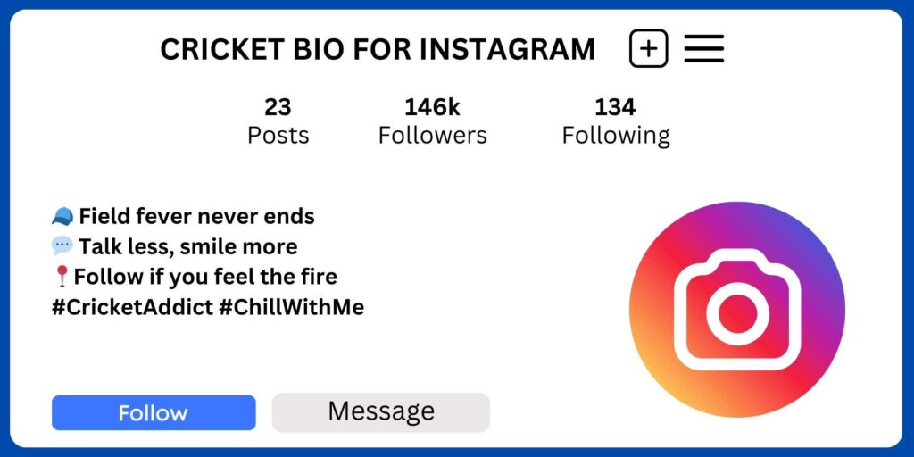 Cricket Bio for Instagram