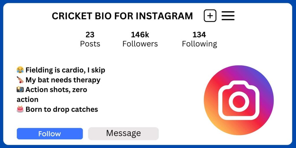 Cricket Bio for Instagram