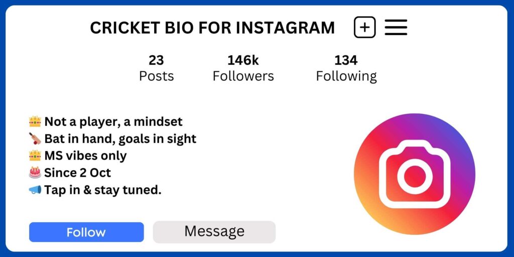 Cricket Bio for Instagram