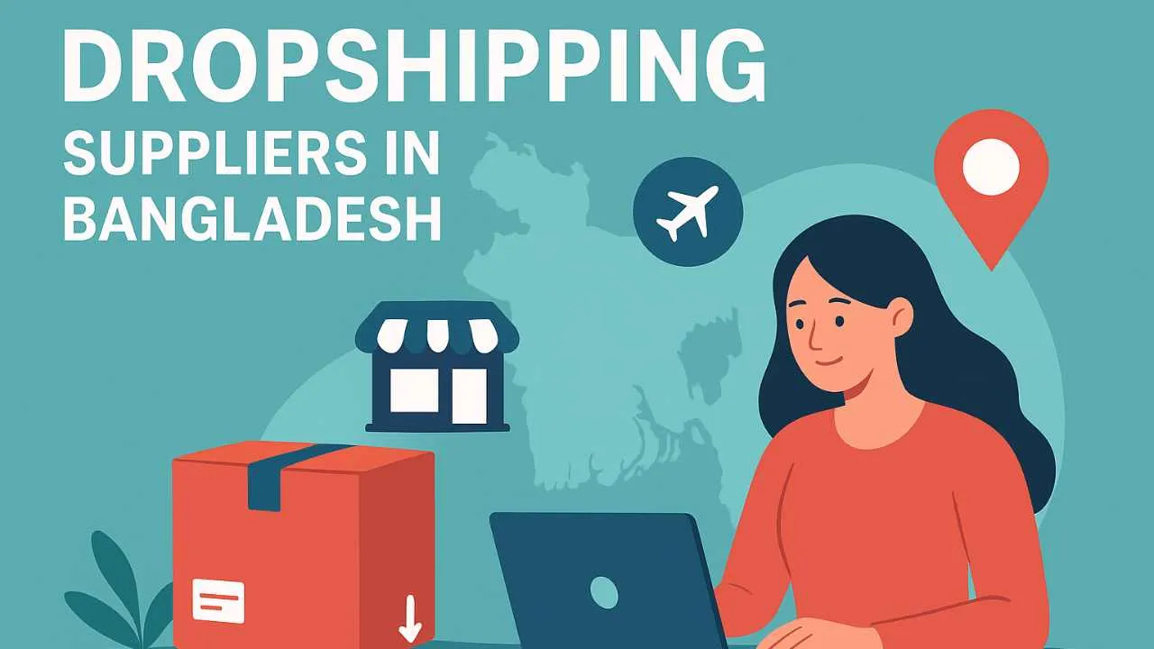 Dropshipping Suppliers in Bangladesh