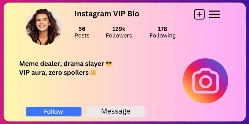 Instagram VIP Bio