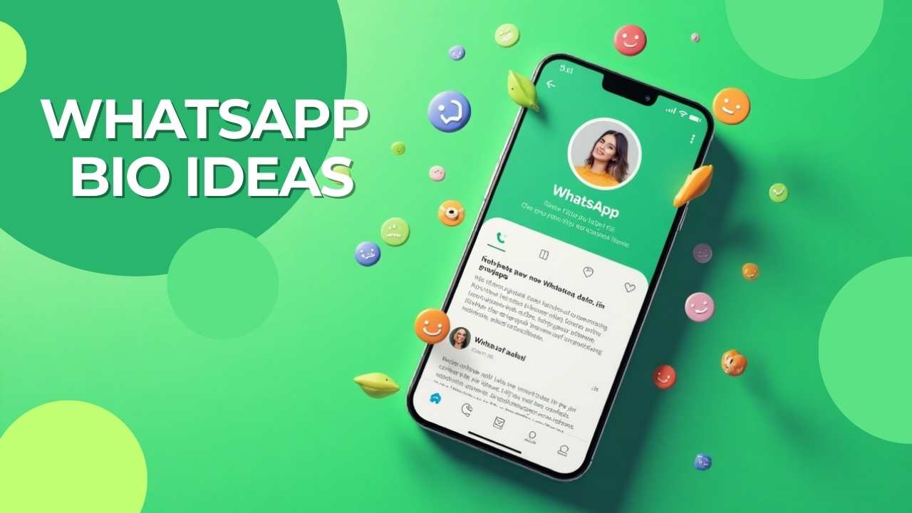 WhatsApp Bio Ideas