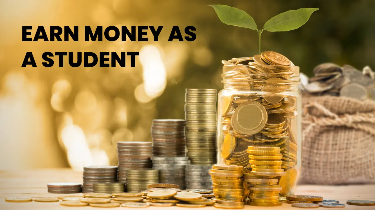 Earn Money as a Student