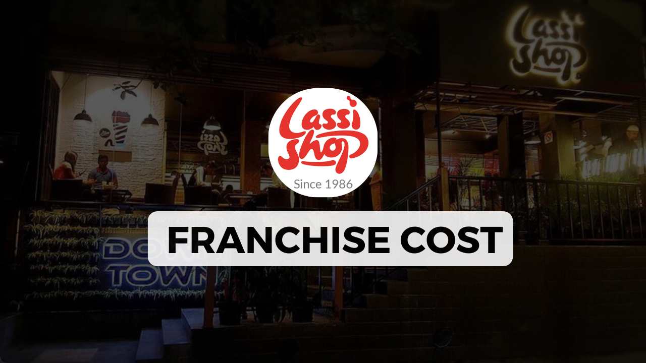 Lassi Shop Franchise Cost