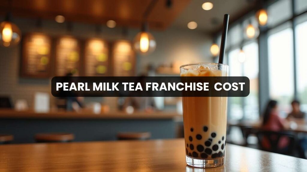 Pearl Milk Tea Franchise