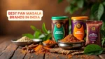 Top 10 Pan Masala Brands in India 2026