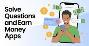 Solve questions and earn money apps