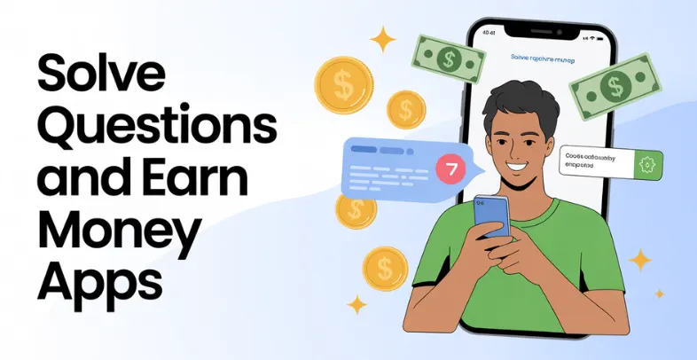 12 Best Solve Questions and Earn Money Apps in 2026